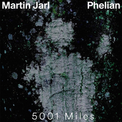 Martin Jarl & Phelian - 5001 Miles [DDR051]